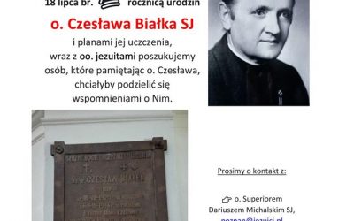 Ogłoszenie – 100 rocznica urodzin o. Czesława Białka SJ