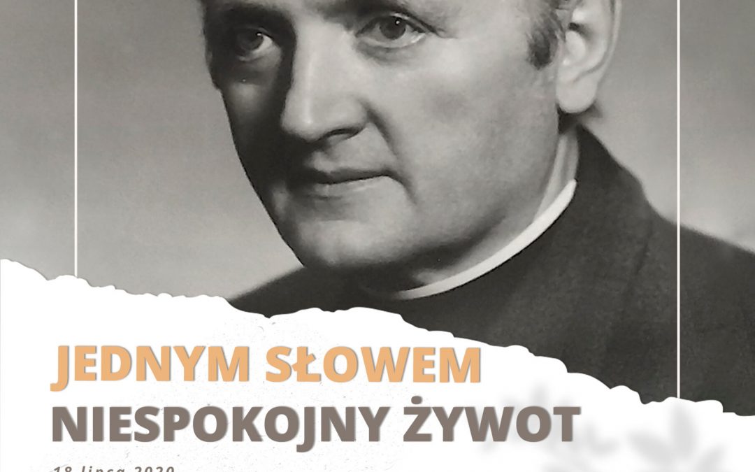 „Jednym słowem niespokojny żywot”  o. Czesław Białek SJ – wspomnienie w setną rocznicę urodzin