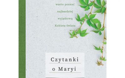 Najnowsza książka o. Dariusza Michalskiego SJ „Czytanki o Maryi”