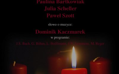 Adwentowy koncert organowy – 17 grudnia 2023 godz. 17.00