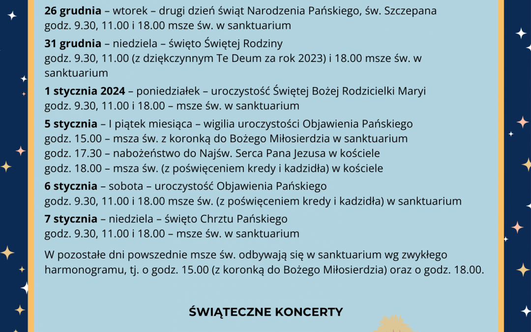 Porządek liturgii w Okresie Bożego Narodzenia i na początku Nowego Roku oraz świąteczne koncerty