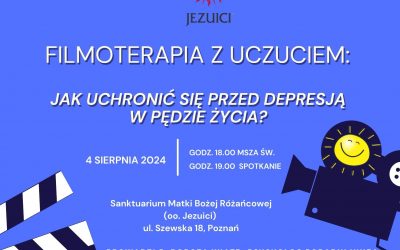 Zapraszamy na cykl ciekawych spotkań dla każdego! Filmoterapia z uczuciem: Jak uchronić się przed depresją w pędzie życia?