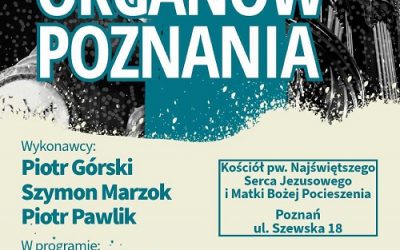 Koncert z cyklu Barwy organów Poznania – 14.06.2025