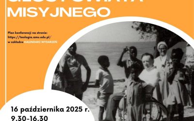 Konferencja naukowa – „Ojciec Czesław Białek SJ w świetle misji zambijskich. Głosy świata misyjnego”.