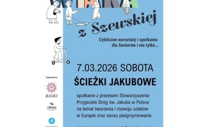ŚCIEŻKI JAKUBOWE – 7.03.2026, godz. 10.00