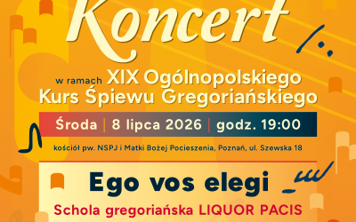 Koncert śpiewu gregoriańskiego – 8.07.2026 godz. 19.00