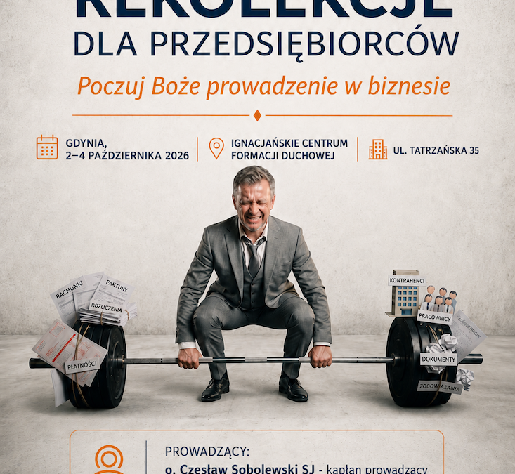Biznes po Bożemu – zaproszenie na rekolekcje do Gdyni